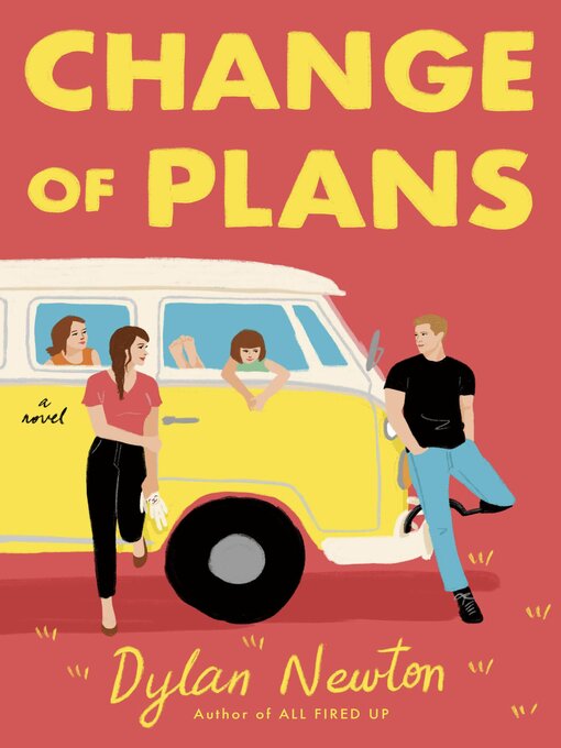 Title details for Change of Plans by Dylan Newton - Available